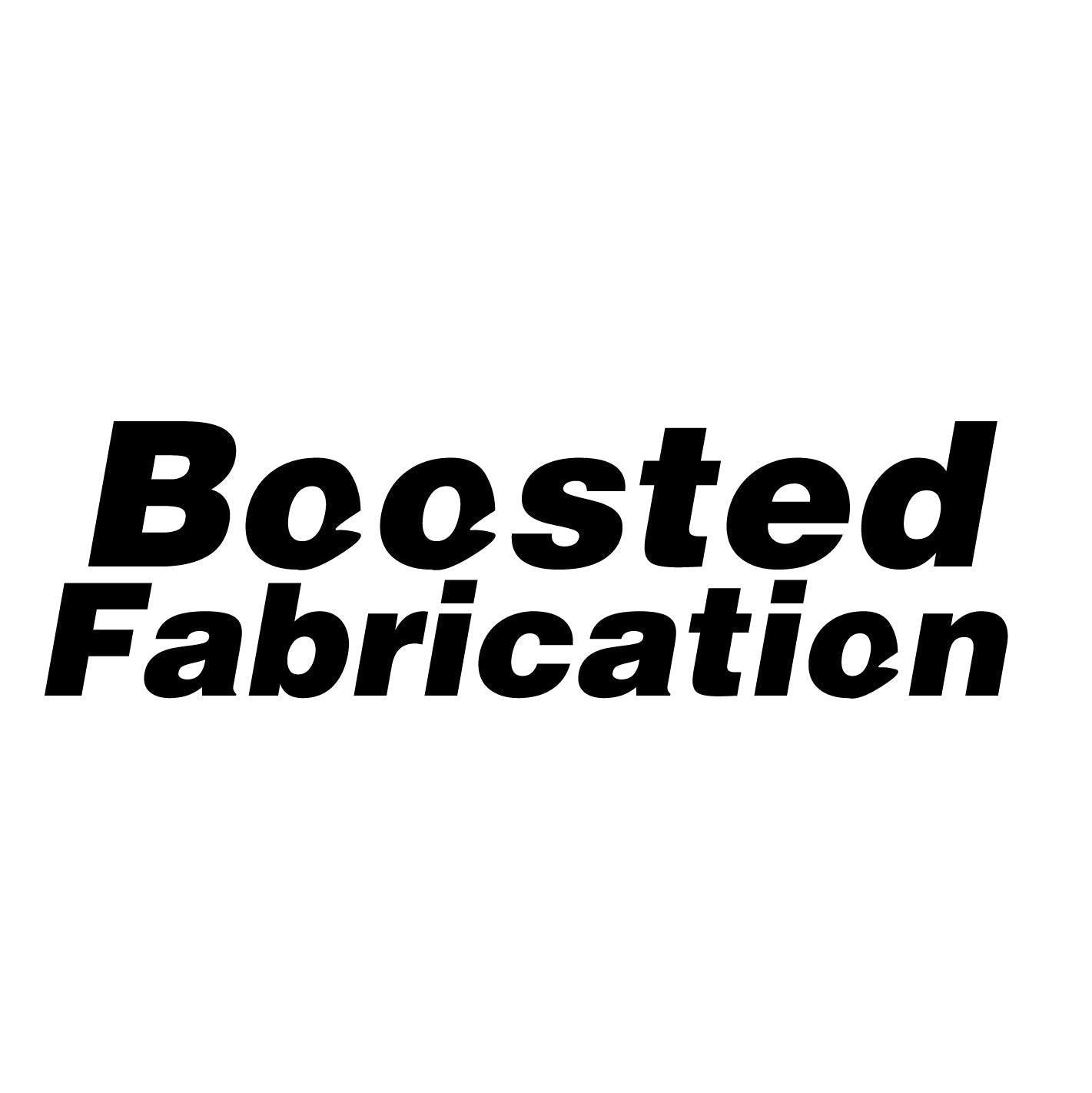 Boosted Fabrication - JD Customs U.S.A