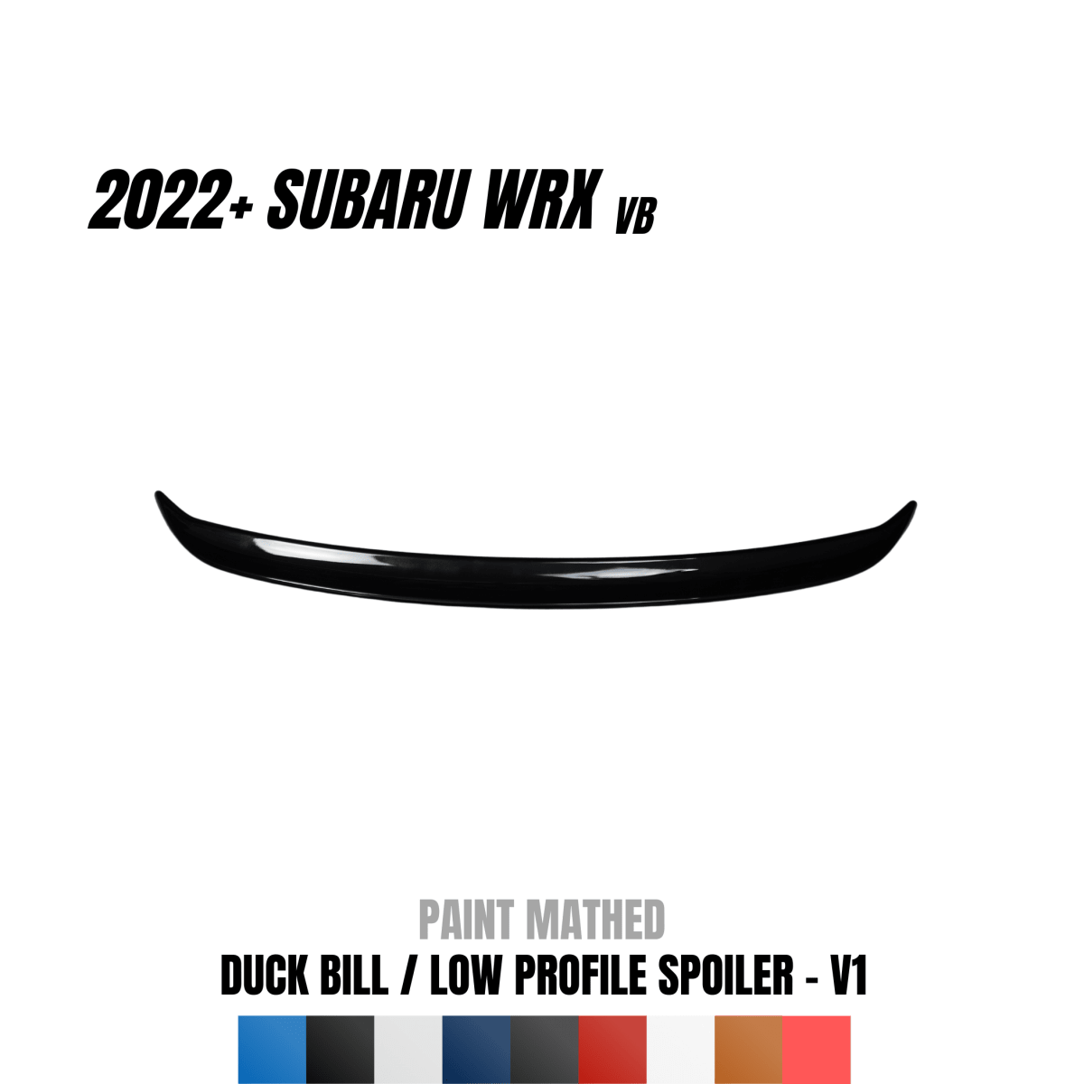 JDMuscle [22-25 WRX] Duck Bill / Low Profile Spoiler - V1 Paint Matched / Gloss Black / Cherry Red