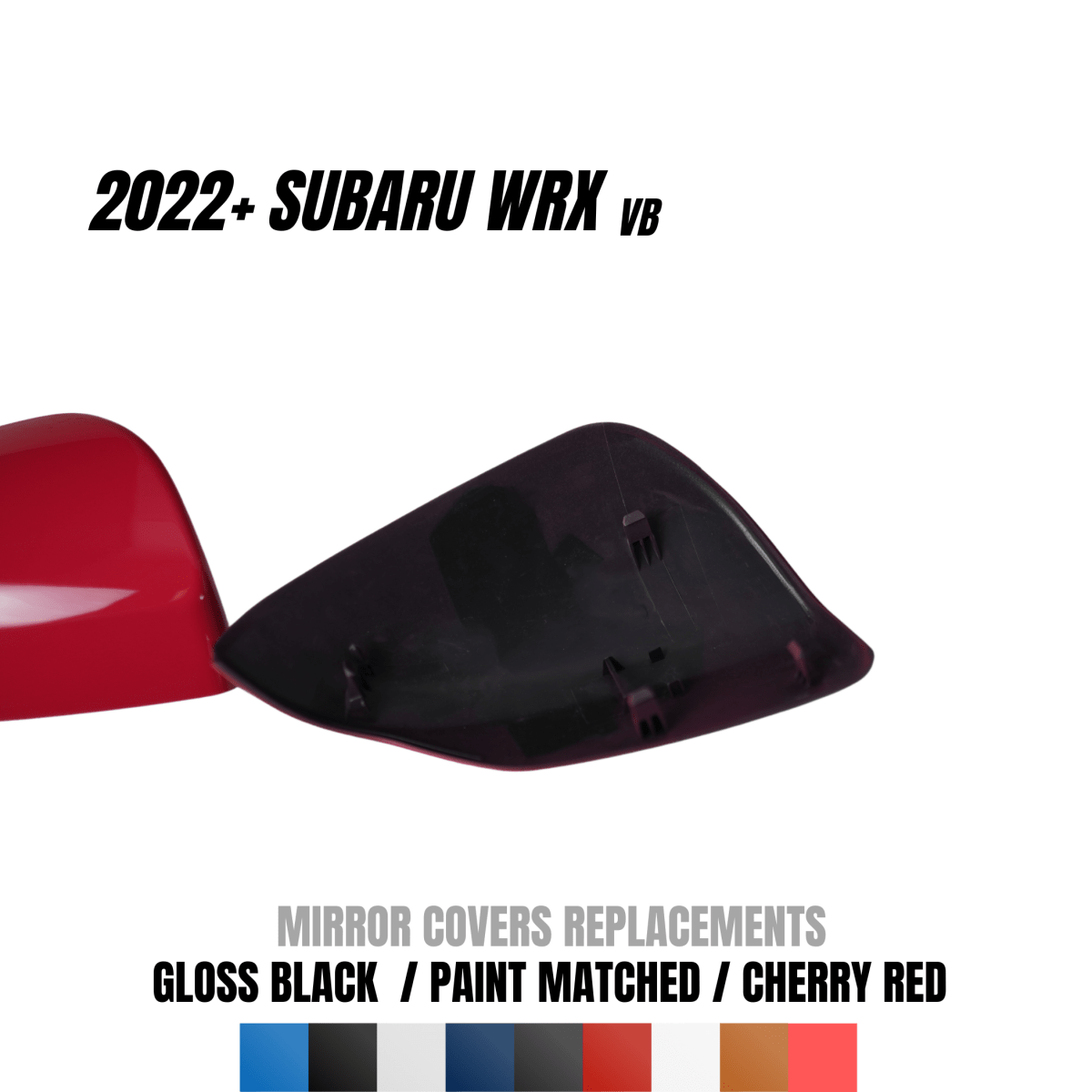 JDMuscle [22-25 WRX]  Mirror Covers Replacements | 2PC Set, Paint Matched / Gloss Black / Cherry Red