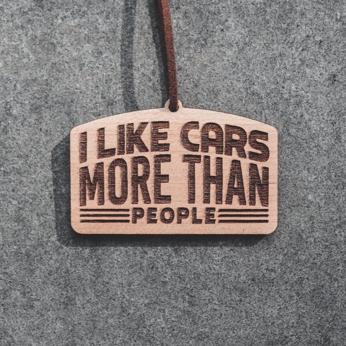 Frshslabs Re - Scentable Wooden Air Freshener (I Like Cars More Than People) - Frshslabs