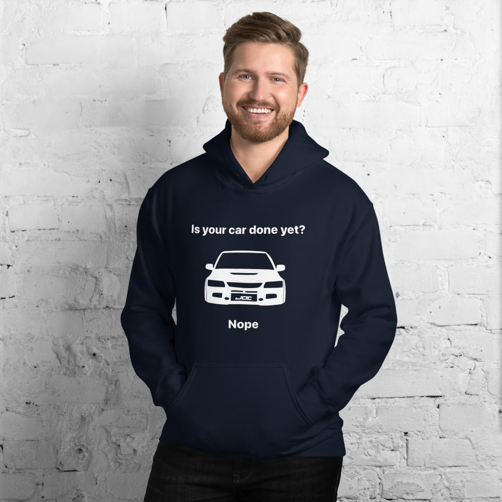 JDC "Is Your Evo Done Yet? Nope!" Hoodie