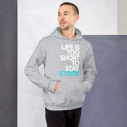 JDC "Life is too short to stay stock" Hoodie