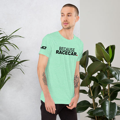 JDC「Because Racecar」Tシャツ