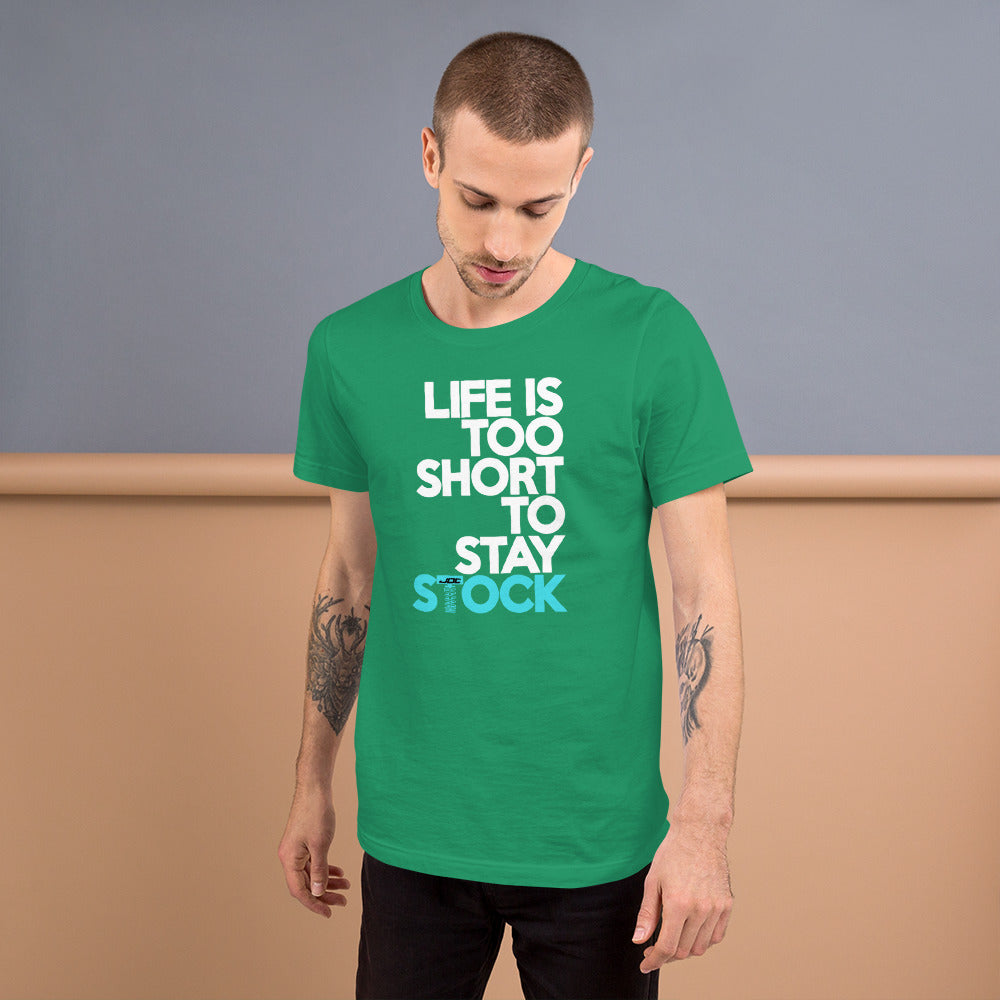 Camiseta JDC "La vida es demasiado corta para quedarse en stock"